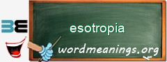 WordMeaning blackboard for esotropia